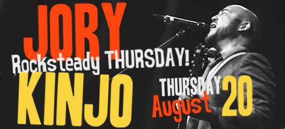 Jory Kinjo Rocksteady Thursday